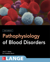 Pathophysiology of Blood Disorders, Second Edition 1259642062 Book Cover