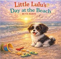 Little Lulu's Day at the Beach (Little Lulu Series) B0H1QZVTGL Book Cover
