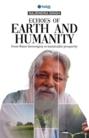 Echoes of Earth and Humanity: From Water Sovereignty to Sustainable Prosperity B0GZ4F4K9R Book Cover