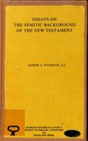 Essays on the Semitic Background of the New Testament 0802848451 Book Cover