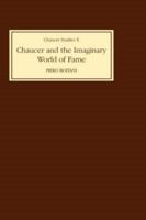 Chaucer and the imaginary world of fame (Chaucer studies) 0859911624 Book Cover