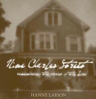 Nine Charles Street: Remembering the Power of the Lord 0975430556 Book Cover