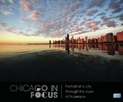 Chicago in Focus: Portrait of a City Through the Eyes of Its People 0615362362 Book Cover