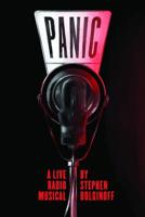 Panic: A Live Radio Musical 1799125211 Book Cover
