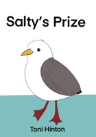 Salty's Prize 1739336313 Book Cover