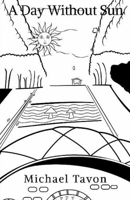 A Day Without Sun 1717001238 Book Cover