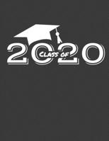 Class of 2020: Graduate Notebook Graduation Cap with Brown Background 1697472664 Book Cover