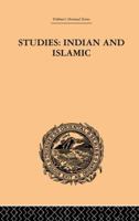 Studies: Indian and Islamic 1138862118 Book Cover