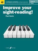 Piano: Grade 6 (Improve Your Sight-reading!) 057153306X Book Cover