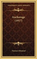 Anchorage 1120153743 Book Cover