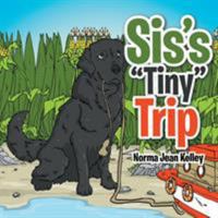 Sis's Tiny Trip 1524507105 Book Cover