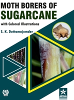 Moth Borers of Sugarcane with Colored IIIustrations 9390371619 Book Cover