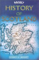 Pocket History of Scotland 1842051458 Book Cover