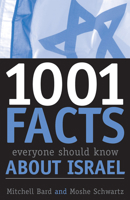 1001 Facts Everyone Should Know about Israel 0742543587 Book Cover