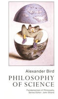 Philosophy of Science (Fundamentals of Philosophy) 0773517731 Book Cover