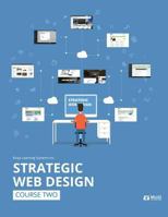 Strategic Web Design (Student Edition) 1530948541 Book Cover