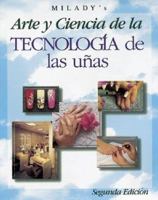 Arte y Ciencia de la Tecnologia de las Unas de Milady 1562533312 Book Cover