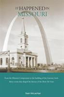 It Happened in Missouri (It Happened In Series) 0762771933 Book Cover