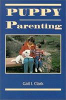 Puppy Parenting 157779012X Book Cover