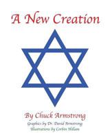 A New Creation 1545608334 Book Cover