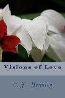 Visions of Love 1984004549 Book Cover