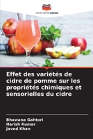 Effet des vari�t�s de cidre de pomme sur les propri�t�s chimiques et sensorielles du cidre 6204141716 Book Cover