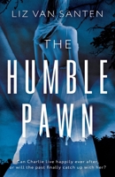 The Humble Pawn 183574110X Book Cover