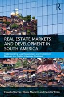 Real Estate and Urban Development in South America: Understanding Local Regulations and Investment Methods in a Highly Urbanised Continent 1138185515 Book Cover