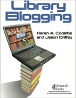 Library Blogging 1586833316 Book Cover