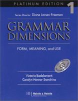 Grammar Dimensions 1, Platinum Edition: Form, Meaning, and Use 0838402607 Book Cover
