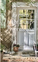 Es muss nicht immer die Provence sein: Träume (German Edition) 3695718935 Book Cover