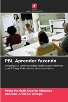 PBL Aprender fazendo (Portuguese Edition) 6209929990 Book Cover