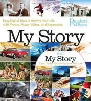 My Story: Easy Digital Tools to Archive Your Life with Photos, Music, Videos, and Keepsakes 0762108894 Book Cover