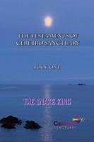 The Testaments of Cerebro Sanctuary: Book One B0DWNBL5C6 Book Cover