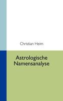 Astrologische Namensanalyse 3833407123 Book Cover