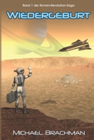 Wiedergeburt: Band 1 der Rome's-Revolution-Saga (German Edition) B0FP51D7Z4 Book Cover