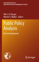 Public Policy Analysis: New Developments 1461446015 Book Cover
