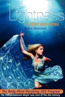 The Lightness of Body and Being 061555363X Book Cover