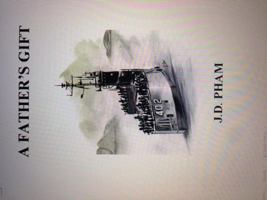 A Father's Gift 1734961414 Book Cover