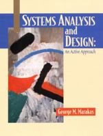 Systems Analysis and Design: An Active Approach 0072976071 Book Cover