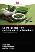 Le margousier: Un cadeau sacr� de la nature 620403507X Book Cover