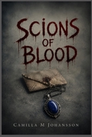 Scions of Blood B0HDR65P9K Book Cover