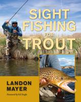 Sight Fishing for Trout 0811737667 Book Cover