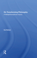 On Transforming Philosophy: A Metaphilosophical Inquiry 0367281880 Book Cover