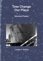 Tree Change I - Our Place 024406640X Book Cover