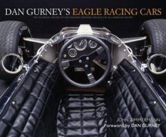 Dan Gurneys Eagle Racing Cars 189361882X Book Cover