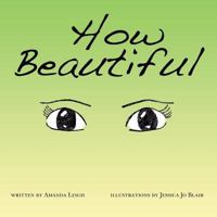 How Beautiful 1452569029 Book Cover
