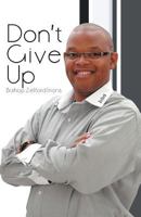 Don't Give Up 1449773842 Book Cover