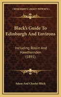 Black's Guide to Edinburgh 1241317380 Book Cover