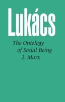 The Ontology of Social Being, Volume 2: Marx 085036227X Book Cover